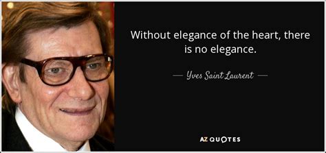 frase yves saint laurent|TOP 25 QUOTES BY YVES SAINT LAURENT (of 63) .